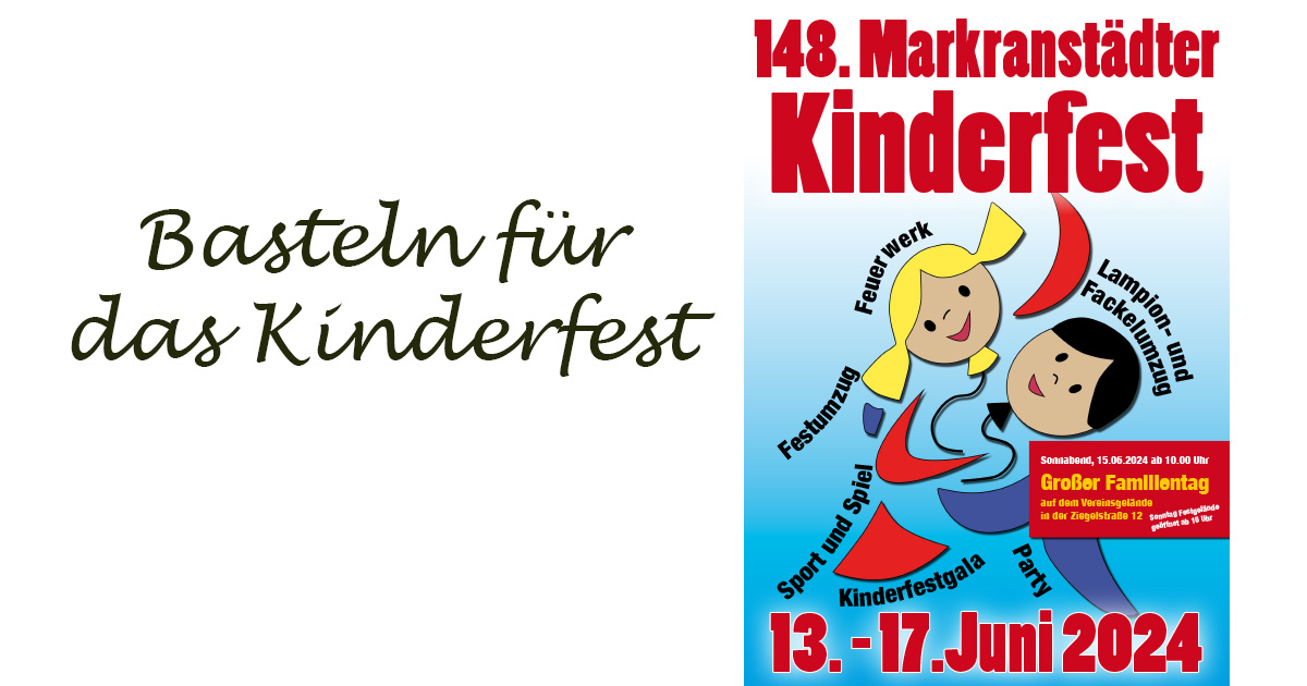 Basteln für das Kinderfest - Markranstädter Kinderfestverein e.V.