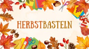 Herbstbasteln Markranstädter Kinderfestverein 2026